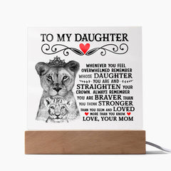 To My Daughter Lion Crown – Acrylic Square